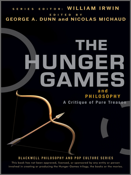 Title details for The Hunger Games and Philosophy by George A. Dunn - Available